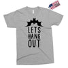 lets hang out Exclusive T-shirt