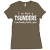 not a tsundere Ladies Fitted T-Shirt