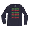 I Need Healing Long Sleeve Shirts