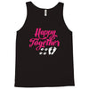 happy together Tank Top