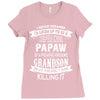 Super Cool Papaw Of A Freaking Awesome Grandson Ladies Fitted T-Shirt