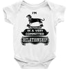 I Am Dachshund Actually In A Very Commited Relationship Baby Onesie