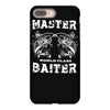 master baiter   world class! iPhone 8 Plus