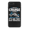 I Have No Cruise Control iPhone 7 Plus Case
