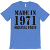 made in 1971 original parst T-Shirt