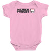 never forget Baby Onesie