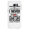 carcinoid cancer is a journey i never planed or asked for but i choose Samsung Galaxy S7 Edge Case