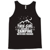This Girl Loves Camping With Her Friends Tank Top