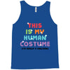 This Is My Human Costume I'm Really A Unicorn Tank Top
