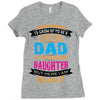 Super Cool Dad Of A Freaking Awesome Daughter Ladies Fitted T-Shirt