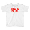 pizza is my bae ringer Toddler T-shirt
