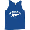get to the point Tank Top