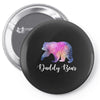 Daddy Bear Pin-back button