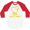 no fat chicks 3/4 Sleeve Shirt