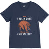 Why Fall In Love If You Can Fall Aslepp V-Neck Tee