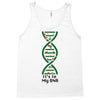 it's in my dna Tank Top
