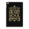love the lord your god heart soul mind iPad Mini 4