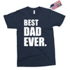 Best Dad Ever Exclusive T-shirt