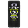THE POWER OF AN AUTISM MOM Samsung Galaxy S8 Plus