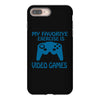my favorite exercise is video games iPhone 8 Plus