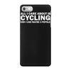 all i care about is cycling and maybe 3 people and food iPhone 7 Case