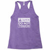 do not touch the belly maternity Racerback Tank