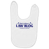 bob loblaw's law blog Baby Bibs