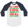 all i want for christmas 3/4 Sleeve Shirt