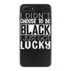 i didn't choose to be black iPhone 7 Plus Case