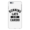 running late is my cardio iPhone 6 Plus/6S Plus Case
