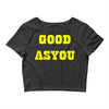 good as you Crop Top