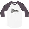 me &amp; you 3/4 Sleeve Shirt