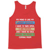My Mind is Like My internet Browser i Have 19 Tabs Open 3 Are Frozen A Tank Top