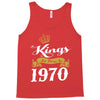kings are born in 1970 Tank Top
