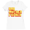 bad mother fucker Ladies Fitted T-Shirt