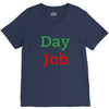 day job V-Neck Tee