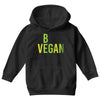 be vegan Youth Hoodie