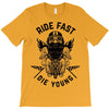 ride fast die young T-Shirt