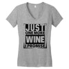 Just One More Wine I Promise Women's V-Neck T-Shirt