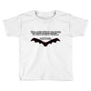fear bats Toddler T-shirt