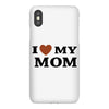 i love my mom iPhoneX