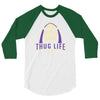 thug life 3/4 Sleeve Shirt