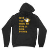 MAY THE ODDS BE EVER IN YOUR FAVOUR Unisex Hoodie