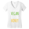 i'm so vegan i don't even call my boyfriend honey Women's V-Neck T-Shirt