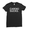 cardio sucks   exercise running gym training workout fitness trainer t Ladies Fitted T-Shirt