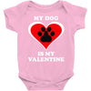 my dog is my valentine (2) Baby Onesie