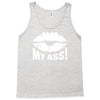 kiss my ass Tank Top