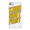 who shot first iPhone 7 Case