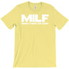 milf man i love to fart T-Shirt