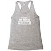 be nice to me my wife Racerback Tank